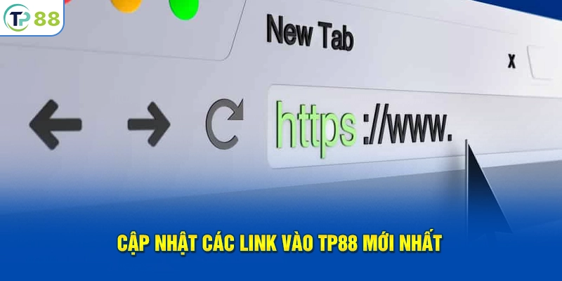 Cập nhật các link vào TP88 chính thức mới nhất 2025